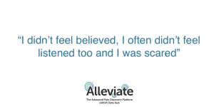 “I didn’t feel believed, I often didn’t feel listened too and I was scared”